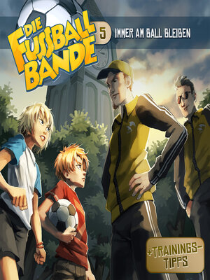 cover image of Die Fussballbande, Folge 5